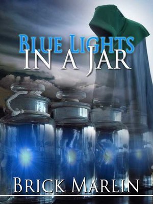 cover image of Blue Light In a Jar